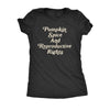  Pumpkin Spice And Reproductive Rights Womens T Shirt 