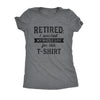  Retired I Worked My Whole Life For This Shirt Womens T Shirt 