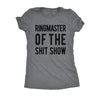  Ringmaster Of The Shitshow Womens T Shirt 