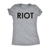  Riot Womens T Shirt 