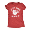  Santa Knows Whats Up Womens T Shirt 