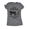  Santas Coal Delivery Service Womens T Shirt 