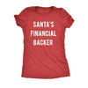  Santas Financial Backer Womens T Shirt 