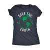  Save The Earth Womens T Shirt 