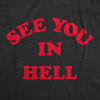  See You In Hell Womens T Shirt 