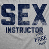  Sex Instructor Womens T Shirt 