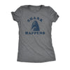  Shark Happens Womens T Shirt 