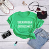  Shenanigan Enthusiast Womens T Shirt 