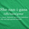  Shenanigans Definition Womens T Shirt 