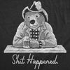  Shit Happened Womens T Shirt 