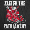  Sleigh The Patriarchy Womens T Shirt 