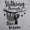  Slothing Through The Snow Womens T Shirt 