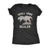  Small Arms Dealer Womens T Shirt 