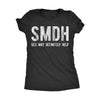  Smdh Sex May Definitely Help Womens T Shirt 
