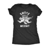  Smoke Meowt Womens T Shirt 