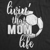  Soccer Mom Life Womens T Shirt 