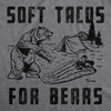  Soft Tacos For Bears Womens T Shirt 