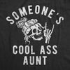  Someones Cool Ass Aunt Womens T Shirt 