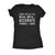  Sorry For All The Mean Awful Accurate Things I Said Womens T Shirt 