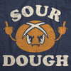  Sour Dough Womens T Shirt 