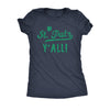  St Pats Yall Womens T Shirt 