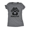  Stay Pawsitive Womens T Shirt 