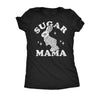  Sugar Mama Easter Womens T Shirt 