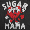  Sugar Mama Heart Womens T Shirt 
