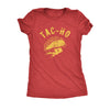  Taco Ho Womens T Shirt 