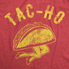  Taco Ho Womens T Shirt 
