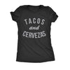  Tacos And Cervezas Womens T Shirt 
