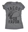  Tacos Por Favor Womens T Shirt 