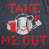  Take Me Out Womens T Shirt 