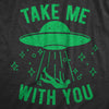  Take Me With You Womens T Shirt 