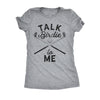  Talk Birdie To Me Womens T Shirt 