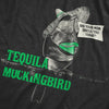  Tequila Mockingbird Womens T Shirt 