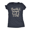  Thankful Blessed Kind Of A Mess Womens T Shirt 