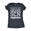  Thats My Grandson Out There Womens T Shirt 