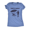  Thats Shady Womens T Shirt 