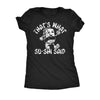  Thats What Su Shi Said Womens T Shirt 