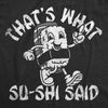  Thats What Su Shi Said Womens T Shirt 