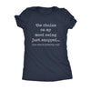 The Chains On My Mood Swing Just Snapped Womens T Shirt 
