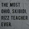  The Most Ohio Skibidi Rizz Teacher Ever Womens T Shirt 