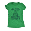  The Paddy Dont Start Til I Walk In Womens T Shirt 
