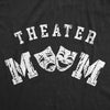 Theater Mom Womens T Shirt 