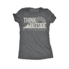  Think Outside No Box Necessary Womens T Shirt 