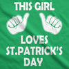  This Girl Loves St Patricks Day Womens T Shirt 