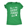  This Is My Lucky Puking Shirt Womens T Shirt 