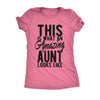  This Is What An Amazing Aunt Looks Like Womens T Shirt 