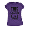  This Is What An Amazing Aunt Looks Like Womens T Shirt 